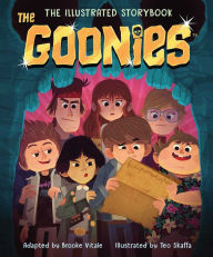 Ebooks zip download The Goonies: The Illustrated Storybook FB2