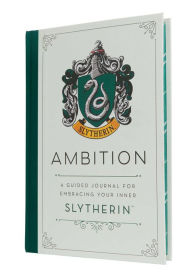 Free download ebook forum Harry Potter: Ambition: A Guided Journal for Embracing Your Inner Slytherin 9781647222369 English version