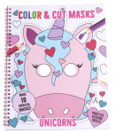 Alternative view 1 of Color & Cut Masks: Unicorns: (Origami For Kids, Art books for kids 4 - 8, Boys and Girls Coloring, Creativity and Fine Motor Skills)