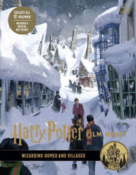 Title: Harry Potter Film Vault: Wizarding Homes and Villages, Author: Insight Editions