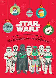 Free real books download Star Wars: The Galactic Advent Calendar: 25 Days of Surprises With Booklets, Trinkets, and More! (Official Star Wars 2021 Advent Calendar, Countdown to Christmas) by  9781647224295