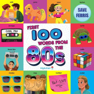 Title: First 100 Words From the 80s (Highchair U), Author: Sara Miller
