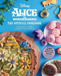 Alternative view 1 of Alice in Wonderland: The Official Cookbook