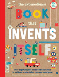 Free downloads books The Extraordinary Book that Invents Itself: (Kid's Activity Books, STEM Books for Kids. STEAM Books) 9781647225872