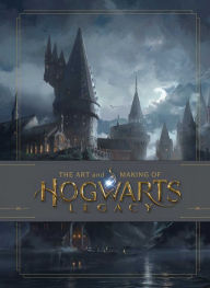 Ebooks to download free pdf The Art and Making of Hogwarts Legacy: Exploring the Unwritten Wizarding World (English Edition)