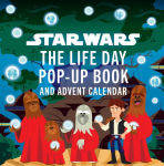 Alternative view 1 of Star Wars: The Life Day Pop-Up Book and Advent Calendar