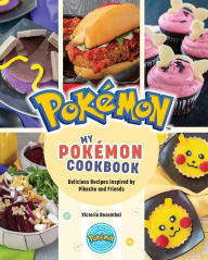 Title: My Pokémon Cookbook: Delicious Recipes Inspired by Pikachu and Friends, Author: Victoria Rosenthal