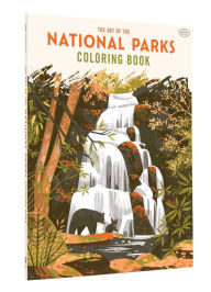 Title: The Art of the National Parks: Coloring Book (Fifty-Nine Parks, Coloring Books), Author: Fifty-Nine Parks