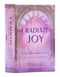 Title: I Radiate Joy: Daily Affirmation Cards from Yoga with Kassandra [Card Deck] (Mindful Meditation), Author: Kassandra Reinhardt