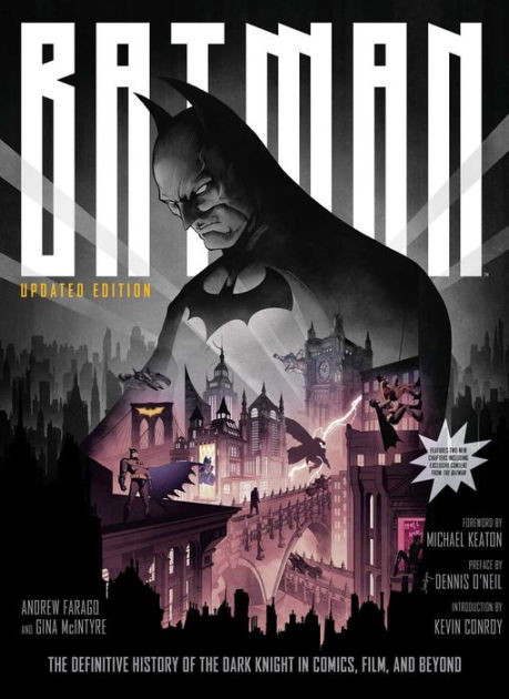 Batman: The Definitive History of the Dark Knight in Comics, Film, and  Beyond [Updated Edition] by Andrew Farago, Gina McIntyre, Hardcover |  Barnes & Noble®