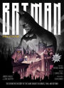 Batman: The Definitive History of the Dark Knight in Comics, Film, and Beyond [Updated Edition]