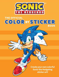 Title: Sonic the Hedgehog: The Official Color by Sticker Book (Sonic Activity Book), Author: Insight Editions