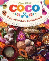 Free downloadable audiobooks for ipod Coco: The Official Cookbook English version by Insight Editions, Gino Garcia, Insight Editions, Gino Garcia
