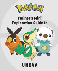Ebook txt format download Pokémon: Trainer's Mini Exploration Guide to Unova