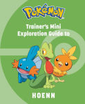 Alternative view 1 of Pokï¿½mon: Trainer's Mini Exploration Guide to Hoenn