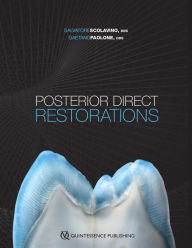 Title: Posterior Direct Restorations, Author: Salvatore Scolavino