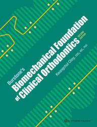 Title: Burstone's Biomechanical Foundation of Clinical Orthodontics: Second Edition, Author: Kwangchul Choy
