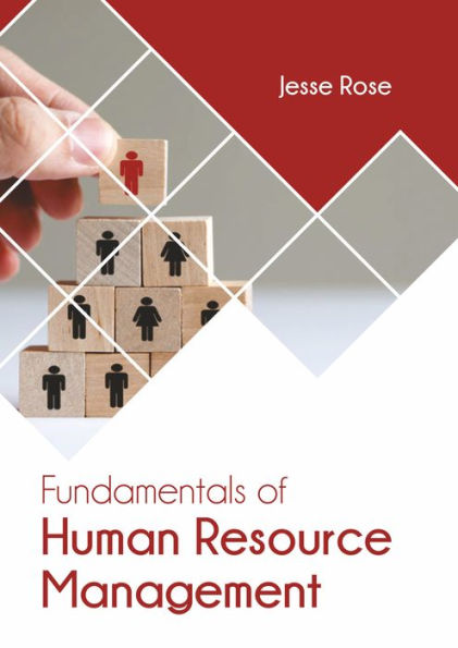 Fundamentals of Human Resource Management