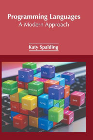 Title: Programming Languages: A Modern Approach, Author: Katy Spalding