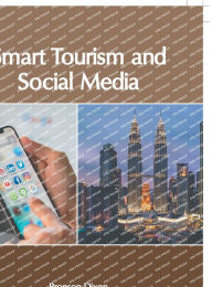 Title: Smart Tourism and Social Media, Author: Bronson Dixon