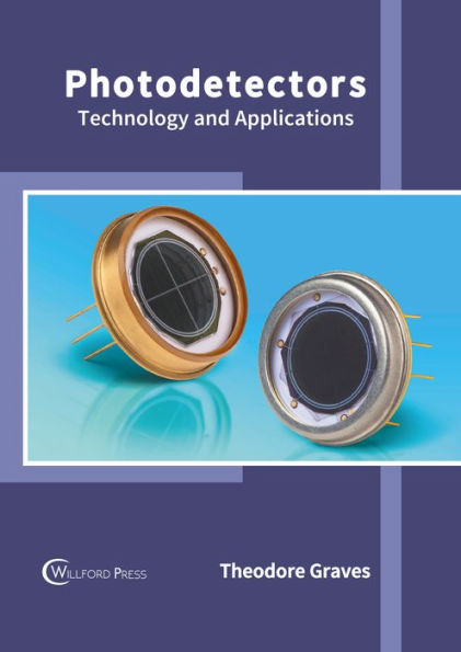 Photodetectors: Technology and Applications