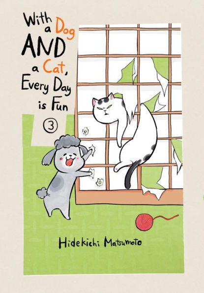 With a Dog and Cat, Every Day Is Fun, Volume 3