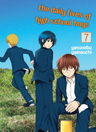 Free audio books with text for download The Daily Lives of High School Boys, volume 7 9781647290085