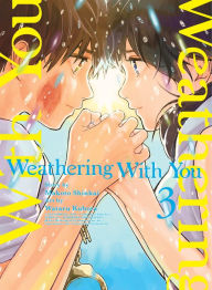 Free full audio books download Weathering With You, volume 3 by Makoto Shinkai, Wataru Kubota