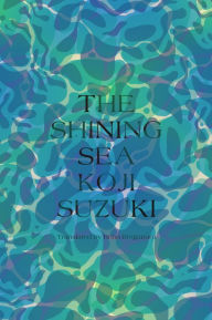 Free pdf downloads ebooks The Shining Sea English version 9781647291181 PDB