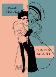 Title: Princess Knight: New Omnibus Edition, Author: Osamu Tezuka