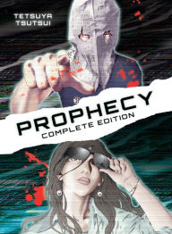 Title: Prophecy: Complete Omnibus Edition, Author: Tetsuya Tsutsui