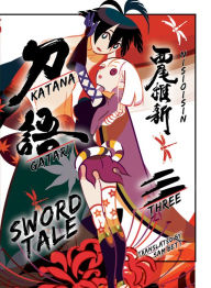 Title: Katanagatari: Sword Tale, Vol 3, Author: NISIOISIN