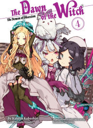 Ebook for vbscript free download The Dawn of the Witch 4 (light novel)