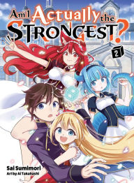 Pdf ebook collection download Am I Actually the Strongest? 2 (light novel) 9781647292003
