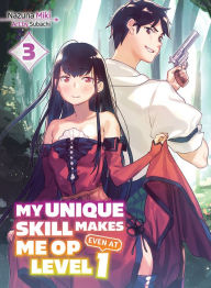 Free computer books download in pdf format My Unique Skill Makes Me OP Even at Level 1 vol 3 (light novel)