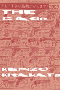 Title: The Cage, Author: Kenzo Kitakata