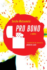 Free downloadable ebooks for android tablet Pro Bono by Seicho Matsumoto, Seicho Matsumoto