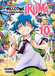 Free download books in english Welcome to Demon School! Iruma-kun 10 by Osamu Nishi