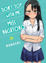 Title: Don't Toy With Me, Miss Nagatoro 17, Author: Nanashi