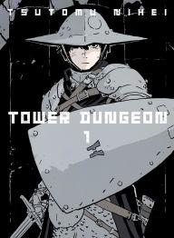 Title: Tower Dungeon 1, Author: Tsutomu Nihei