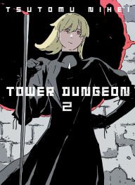 Title: Tower Dungeon 2, Author: Tsutomu Nihei
