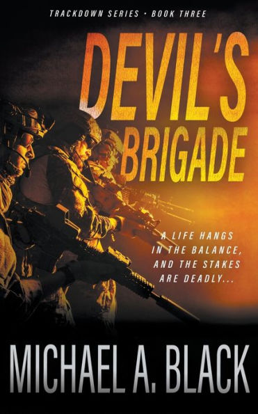 Devil's Brigade: A Steve Wolf Military Thriller