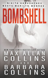 Title: Bombshell, Author: Max Allan Collins