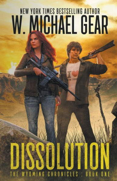 Dissolution: The Wyoming Chronicles: Book One