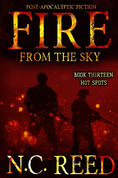 Fire From the Sky: Hot Spots