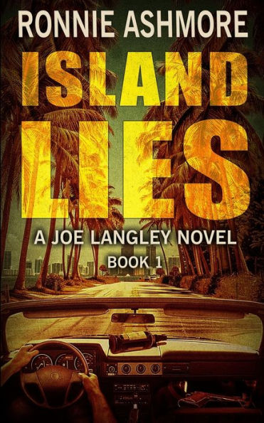 Island Lies: A Joe Langley Novel