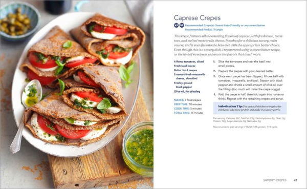 The Crepe Recipe Book for Beginners: 60+ Sweet and Savory Crepes