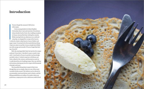 The Crepe Recipe Book for Beginners: 60+ Sweet and Savory Crepes