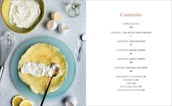 The Crepe Recipe Book for Beginners: 60+ Sweet and Savory Crepes