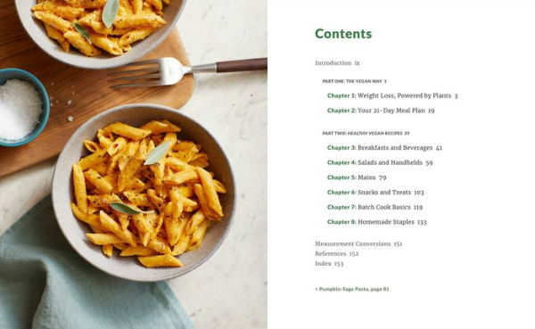 Weight Loss the Vegan Way: 21-Day Meal Plan with Over 75 Easy Recipes